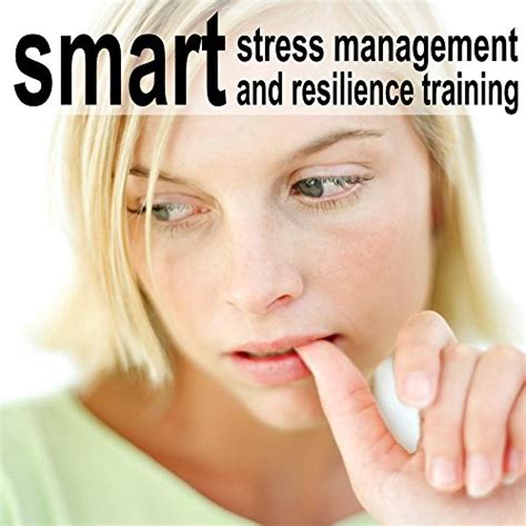 stress management and resiliency training 